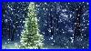 10_Hours_Snowfall_On_Christmas_Tree_In_The_Woods_Video_U0026_Audio_1080hd_Slowtv_01_muq