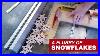 Wooden_Snowflakes_On_A_Table_Saw_01_kqk